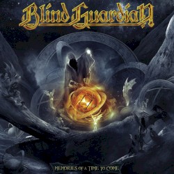 Memories of a Time to Come