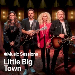 Apple Music Sessions: Little Big Town