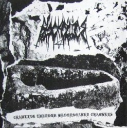 Crawling Through Bloodsoaked Chambers / Misery Lurks in the Catacomb of the Master