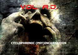 Cyclophrenic (Psy)incarnation (2012 Re-Work)