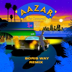 The Carnival (Boris Way Remix)