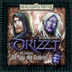 Drizzt: Die Saga vom Dunkelelf 9: Die silbernen Ströme