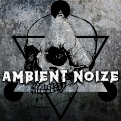 Ambient Noize