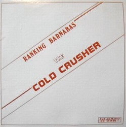 The Cold Crusher