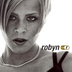 Robyn Is Here