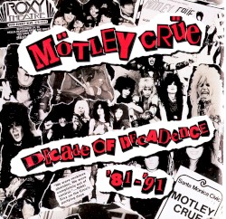 Decade of Decadence ’81–’91