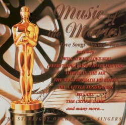 Music Of The Movies. The Love Songs - Volume Two