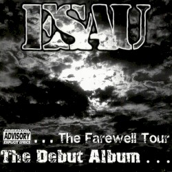 The Debut Album… The Farewell Tour