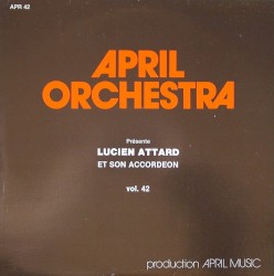 Lucien Attard Et Son Accordéon