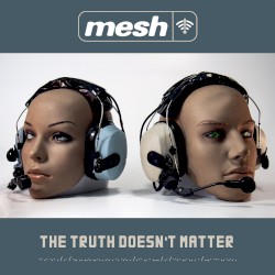 The Truth Doesn't Matter