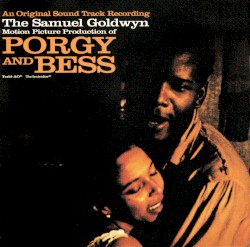 The Samuel Goldwyn Motion Picture Production of Porgy and Bess