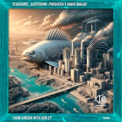 From Siberia With Dub EP