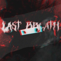 LAST BREATH