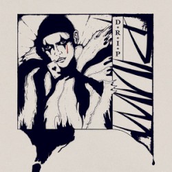 D.R.I.P