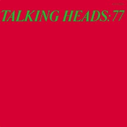 Talking Heads: 77