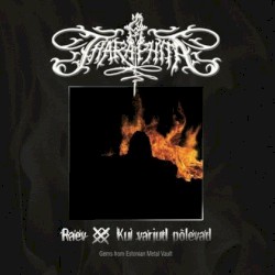 Raev / Kui varjud põlevad