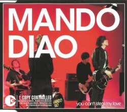 You Can’t Steal My Love