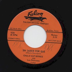 Sin saber por qué / Sigo siendo de ti