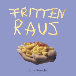 Fritten raus