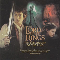 The Lord of the Rings: The Fellowship of the Ring: Original Motion Picture Soundtrack
