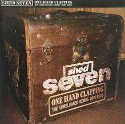 One Hand Clapping: The Unreleased Demos 2001–2003