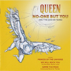 No‐One but You (Only the Good Die Young)