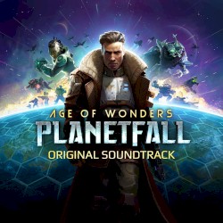 Age Of Wonders Planetfall (Original Game Soundtrack)