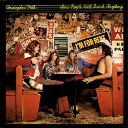 Some People Will Drink Anything