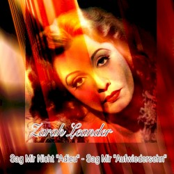 Sag mir nicht „Adieu” – sag mir „Aufwiedersehn”