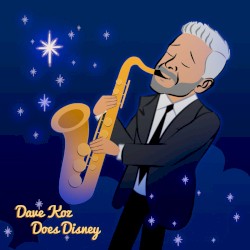 Dave Koz Does Disney