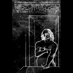 Ruairi O'Baoighill / Luxury Mollusc