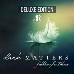 Fallen Feathers (Deluxe Edition)