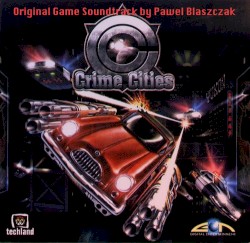 Crime Cities: Original Game Soundtrack