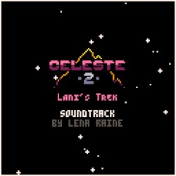 Celeste Classic 2: Lani’s Trek: Soundtrack