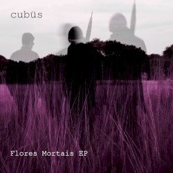 Flores Mortais EP