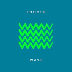 Fourth Wave