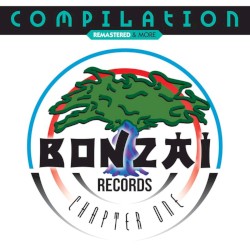 Bonzaï Compilation - Chapter One (Remastered & More)