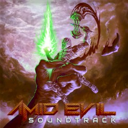 Amid Evil (Original Game Soundtrack)