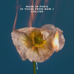 10 Years From Now / Collide