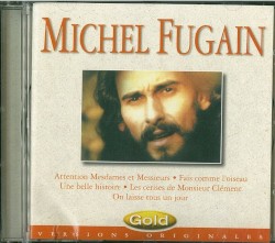 Les Indispensables de Michel Fugain (Versions originales)