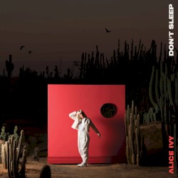 Don’t Sleep