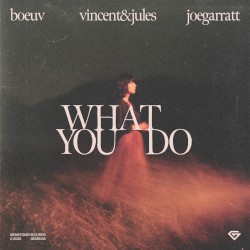 What You Do