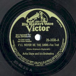 I’ll Never Be the Same / ’s Wonderful