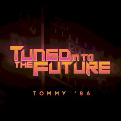 Tuned In to the Future