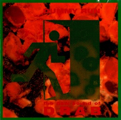 The New Sound of Drab