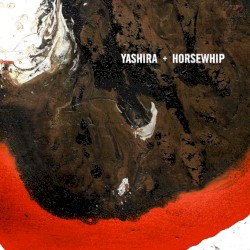 Yashira / Horsewhip