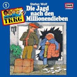 TKKG 1: Die Jagd nach den Millionendieben