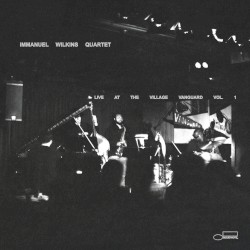 Immanuel Wilkins Quartet: Live at the Village Vanguard Vol. 1 (Live)