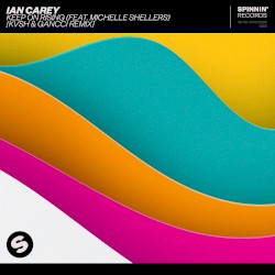 Keep On Rising (KVSH & Gancci Remix)