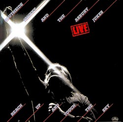 Live - Reach Up and Touch the Sky